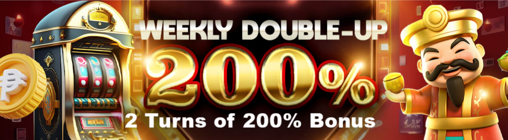 Weekly Deposit 200%